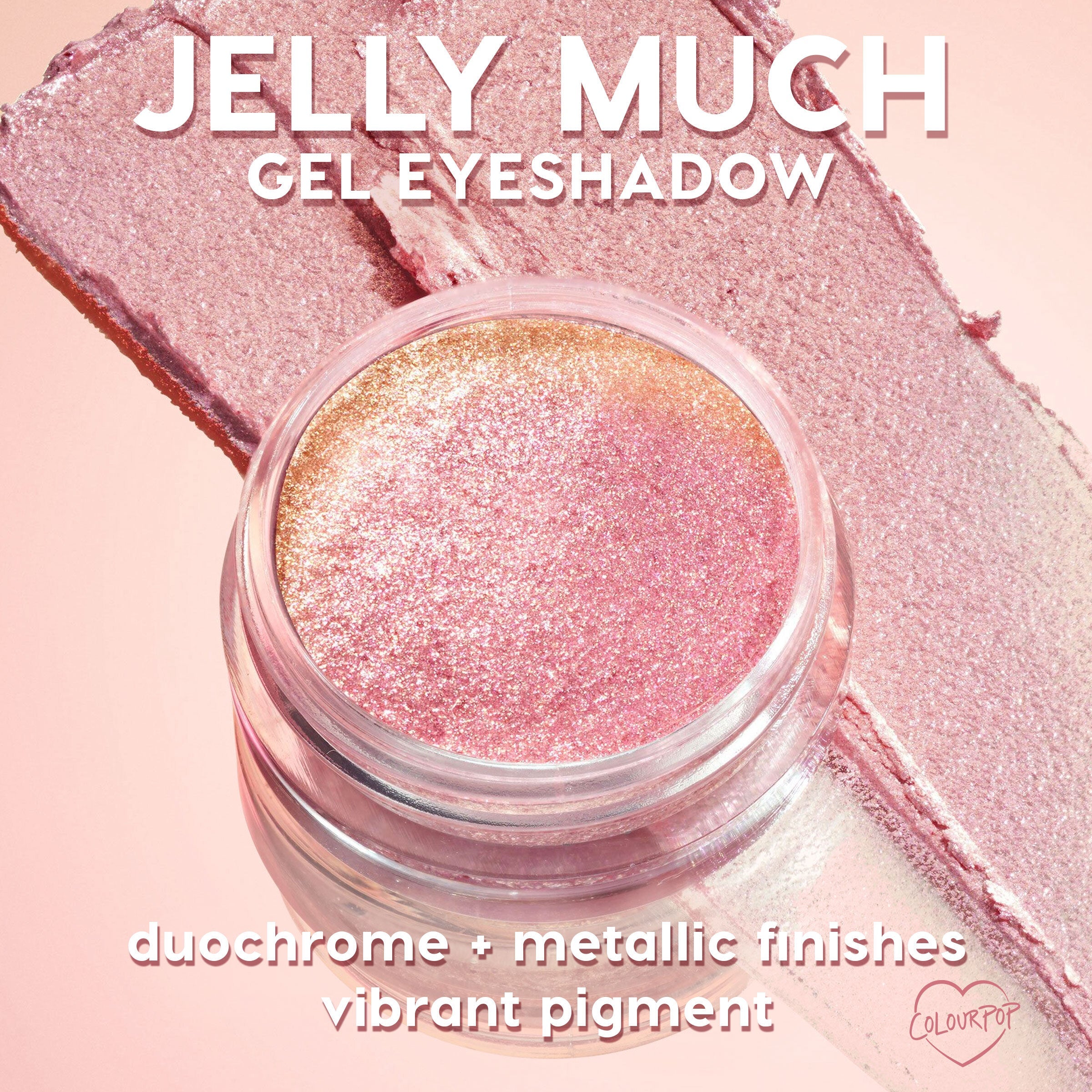 Jelly Much Shadow - ColourPop